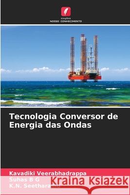 Tecnologia Conversor de Energia das Ondas Kavadiki Veerabhadrappa, Suhas B G, K N Seetharamu 9786203541939 Edicoes Nosso Conhecimento - książka