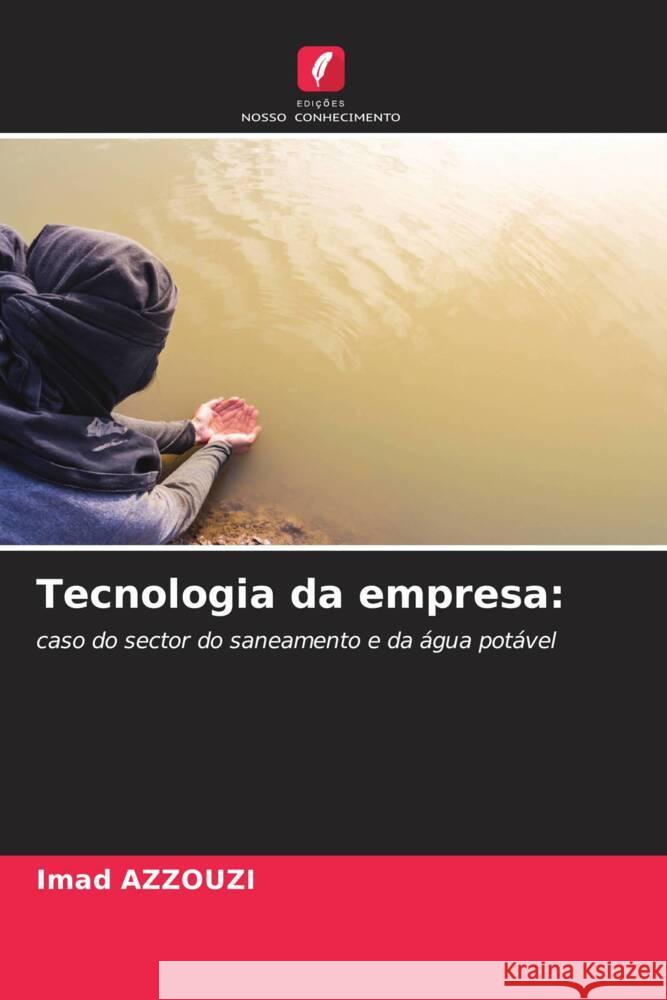 Tecnologia da empresa: Azzouzi, Imad 9786206393405 Edições Nosso Conhecimento - książka