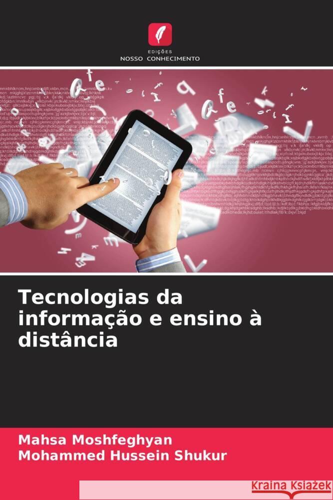 Tecnologias da informação e ensino à distância Moshfeghyan, Mahsa, Hussein Shukur, Mohammed 9786206429760 Edições Nosso Conhecimento - książka