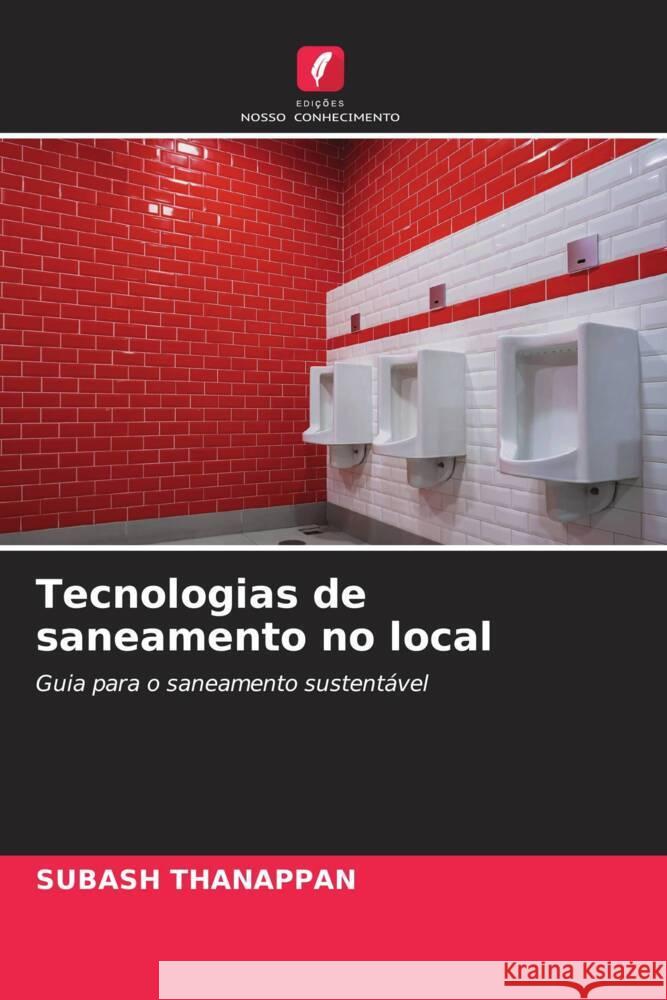 Tecnologias de saneamento no local Subash Thanappan 9786207050956 Edicoes Nosso Conhecimento - książka