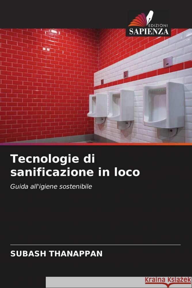 Tecnologie di sanificazione in loco Subash Thanappan 9786207050949 Edizioni Sapienza - książka