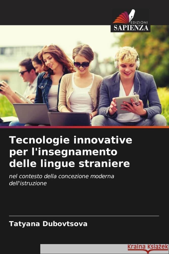 Tecnologie innovative per l'insegnamento delle lingue straniere Dubovtsova, Tatyana 9786200686220 Edizioni Sapienza - książka