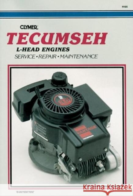 Tecumseh L-Head Engines Mike Morlan 9780892876174 Clymer Publishing - książka