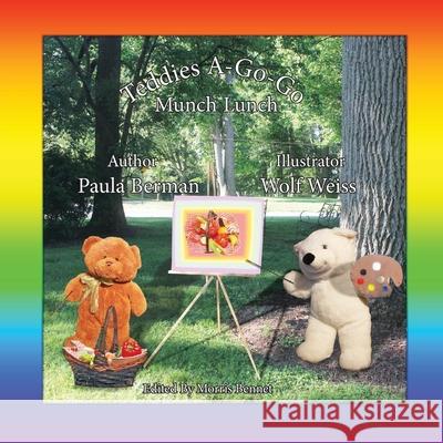 Teddies A-Go-Go Munch Lunch Wolf Weiss Morris Bennet Paula Berman 9780578786889 Didgeridoo Press - książka