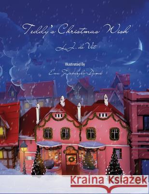 Teddy's Christmas Wish L. J. Devet Ewa Zabarylo-Duma 9780987368614 Print-Rite Publishers - książka