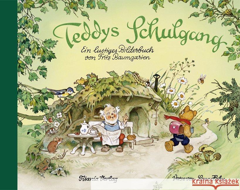 Teddys Schulgang : Ein lustiges Bilderbuch Baumgarten, Fritz 9783864724138 Titania-Verlag - książka