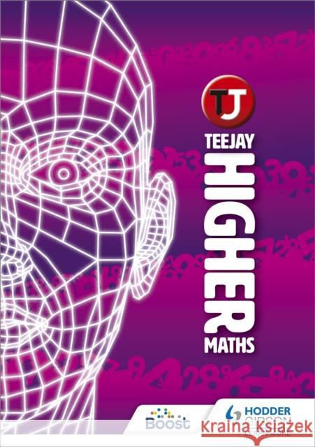 TeeJay Higher Maths Tom Strang Jim Geddes James Cairns 9781907789663 Hodder Gibson - książka