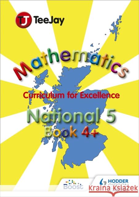 TeeJay Mathematics CfE Level 4+ Tom Strang James Geddes James Cairns 9781907789502 Hodder Gibson - książka