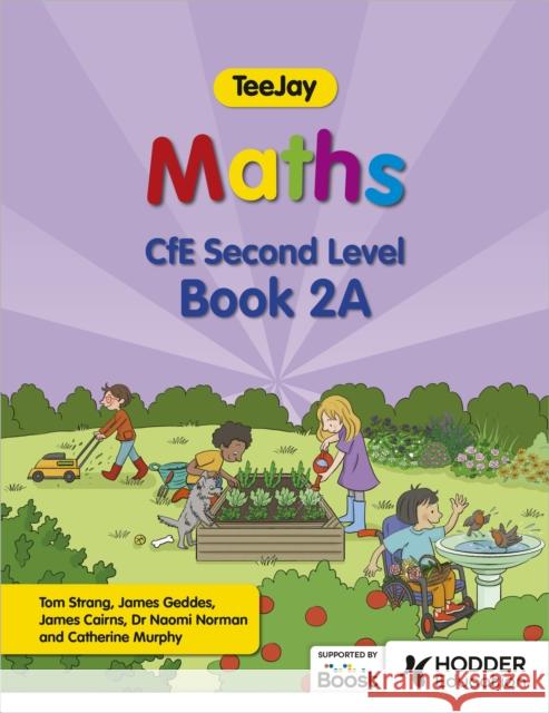 TeeJay Maths CfE Second Level Book 2A Second Edition James Cairns 9781398363250 Hodder Education - książka