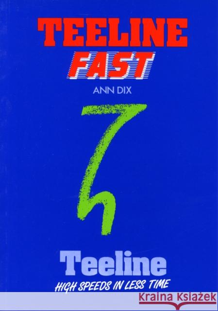 Teeline Fast Ann Dix 9780435453527 Pearson Education Limited - książka