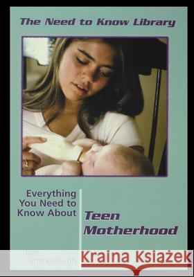 Teen Mother Hood Jane Hammerslough 9781435887664 Rosen Publishing Group - książka