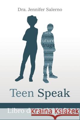 Teen Speak Workbook Salerno, Jennifer 9780997701333 Jennifer Salerno - książka