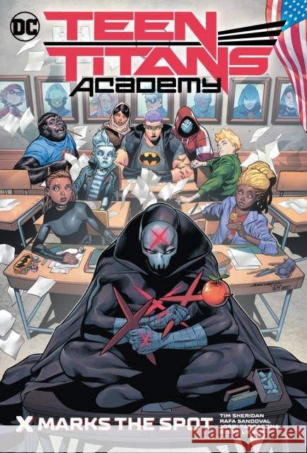 Teen Titans Academy Vol. 1: X Marks His Spot Rafa Sandoval 9781779512819 DC Comics - książka