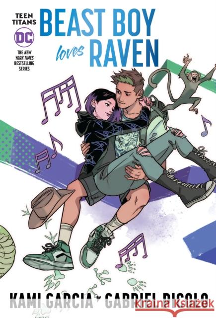 Teen Titans: Beast Boy Loves Raven (Connecting Cover Edition) Kami Garcia 9781779523556 DC Comics - książka