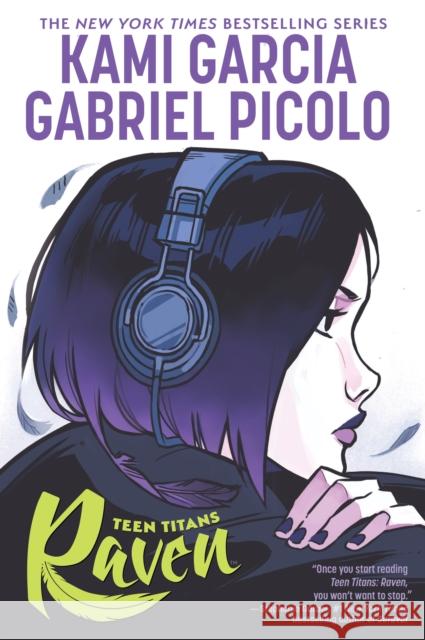 Teen Titans: Raven Kami Garcia Gabriel Picolo 9781401286231 DC Comics - książka