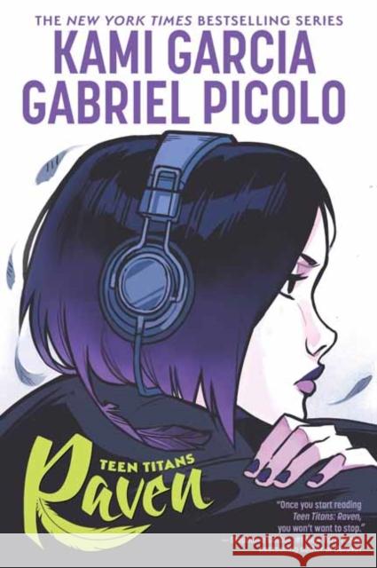 Teen Titans: Raven Kami Garcia Gabriel Picolo 9781779507273 DC Comics - książka
