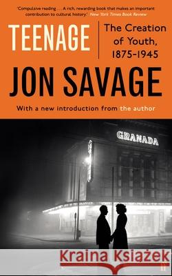 Teenage Jon Savage 9780571366774 Faber & Faber - książka