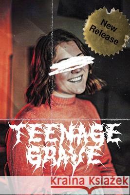 Teenage Grave Sam Richard Justin Lutz Jo Quenell 9781088026045 Filthy Loot - książka