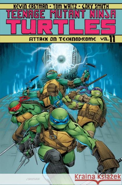 Teenage Mutant Ninja Turtles Volume 11: Attack On Technodrome Kevin Eastman 9781631403415 Idea & Design Works - książka