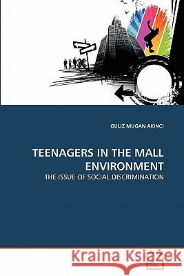 Teenagers in the Mall Environment Guliz Muga 9783639359763 VDM Verlag - książka