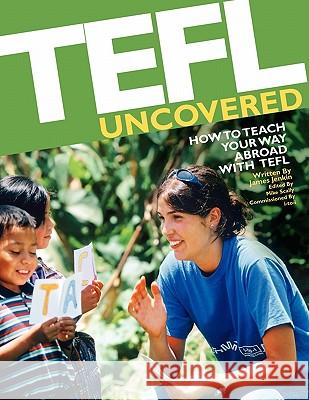 TEFL Uncovered James Jenkin 9781445272108 Lulu.com - książka