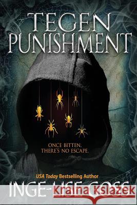 Tegen Punishment Inge-Lise Goss 9780692903698 Olivebranch Press - książka