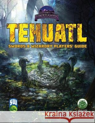 Tehuatl Player's Guide SW Tom Knauss Frog God Games 9781665602013 Frog God Games - książka