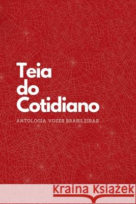 Teia Do Cotidiano Antologia 9786589918486 Clube de Autores - książka