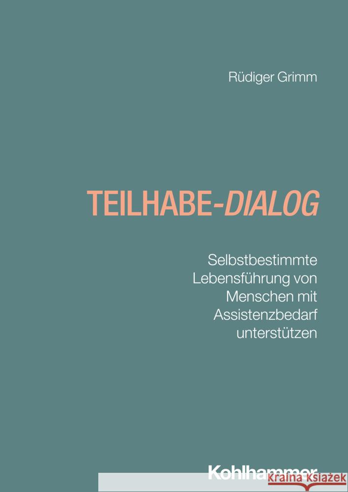 Teilhabe-Dialog Grimm, Rüdiger 9783170454750 Kohlhammer - książka