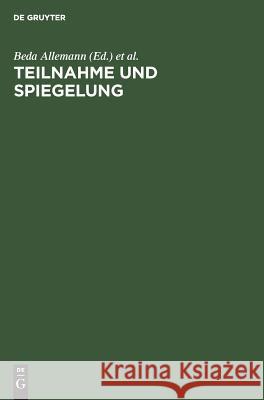 Teilnahme und Spiegelung Allemann, Beda 9783110040135 Walter de Gruyter - książka