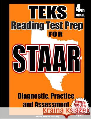 TEKS 4th Grade Reading Test Prep for STAAR Treasures, Teachers' 9781500659585 Createspace - książka