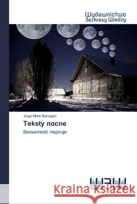 Teksty nocne Barragán, Jorge Marín 9786202448932 Wydawnictwo Bezkresy Wiedzy - książka