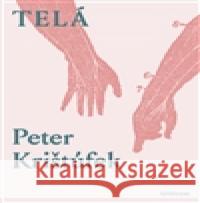 Telá Peter Krištúfek 9788081501210 Artforum - książka