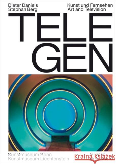 Tele-Gen: Art and Television Berg, Stephan 9783777424446 Hirmer Publishers - książka