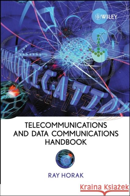 Telecommunications and Data Communications Handbook  9780470396070 Wiley-Interscience - książka