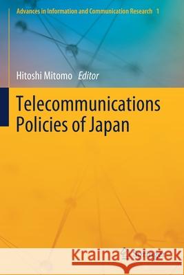 Telecommunications Policies of Japan Hitoshi Mitomo 9789811510359 Springer - książka