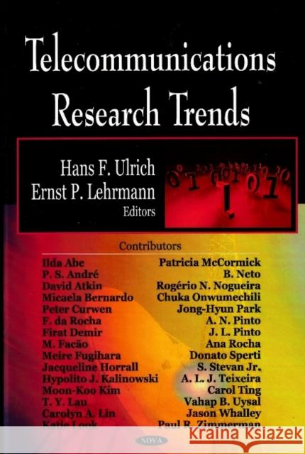 Telecommunications Research Trends Hans F Ulrich, Ernst P Lehrmann 9781604561586 Nova Science Publishers Inc - książka