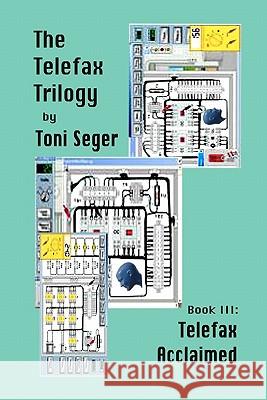 Telefax Acclaimed Toni Seger 9781441413871 Createspace - książka