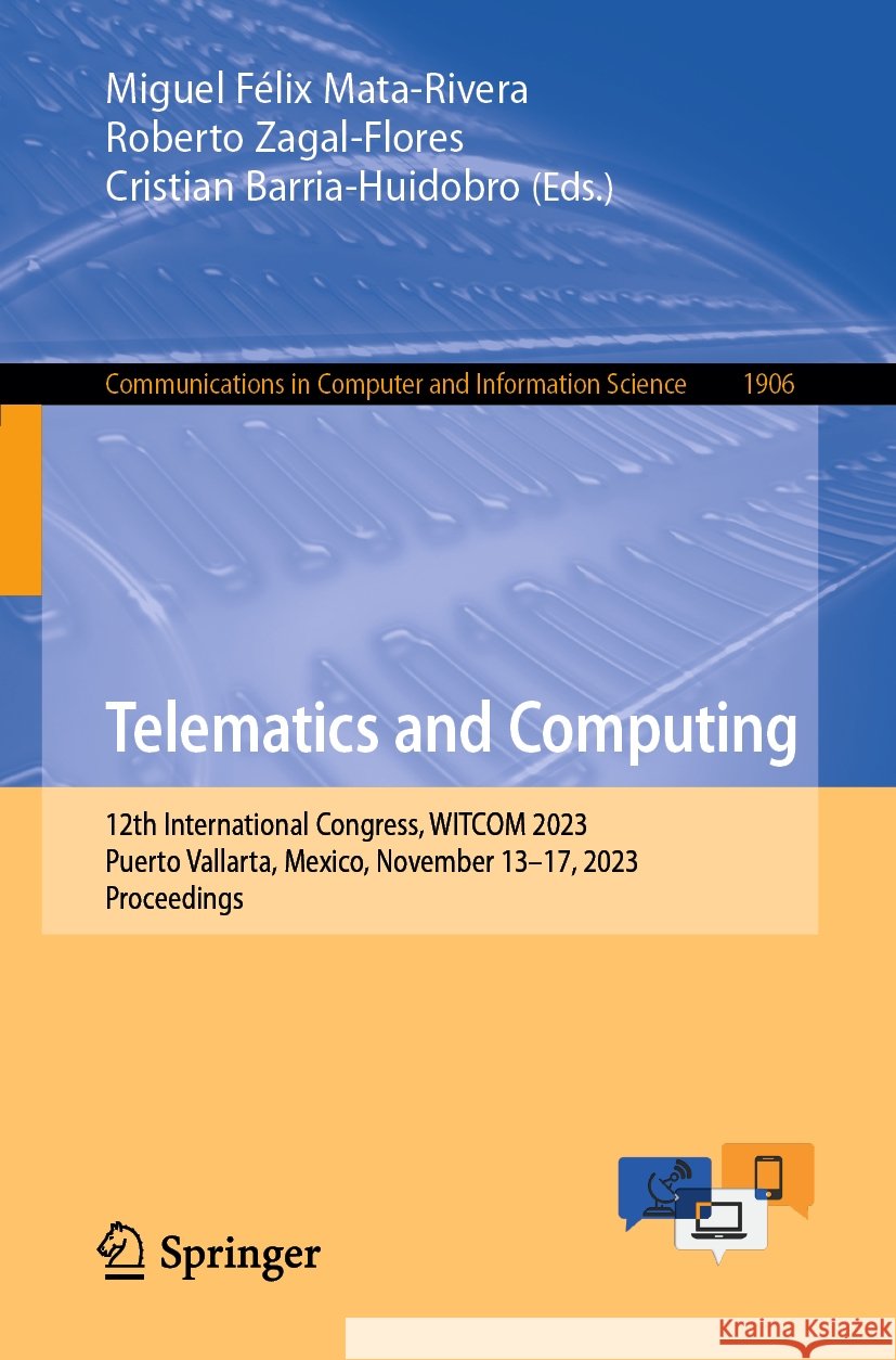 Telematics and Computing  9783031453151 Springer Nature Switzerland - książka