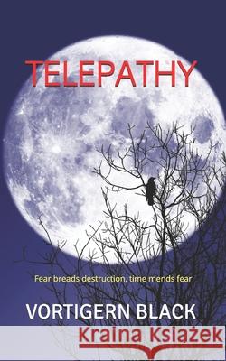 Telepathy: Ravencroft Series Vortigern Black 9781515191315 Createspace Independent Publishing Platform - książka