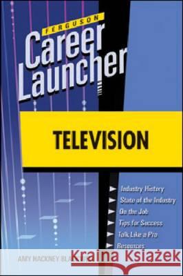 Television : Career Launcher Amy Hackney Blackwell 9780816079841 Checkmark Books - książka