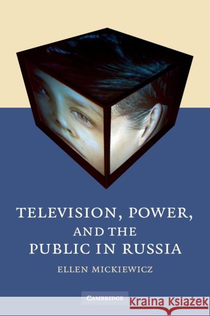 Television, Power, and the Public in Russia Ellen Mickiewicz 9780521716758 Cambridge University Press - książka