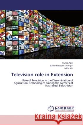 Television role in Extension Aziz, Runia, Siddiqui, Badar Naseem, Ali, Jaffar 9783846501351 LAP Lambert Academic Publishing - książka