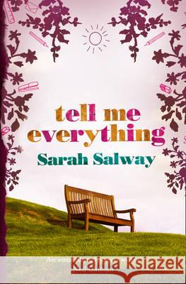 Tell Me Everything Sarah Salway 9780007371266 HARPER COLLINS PUBLISHERS - książka