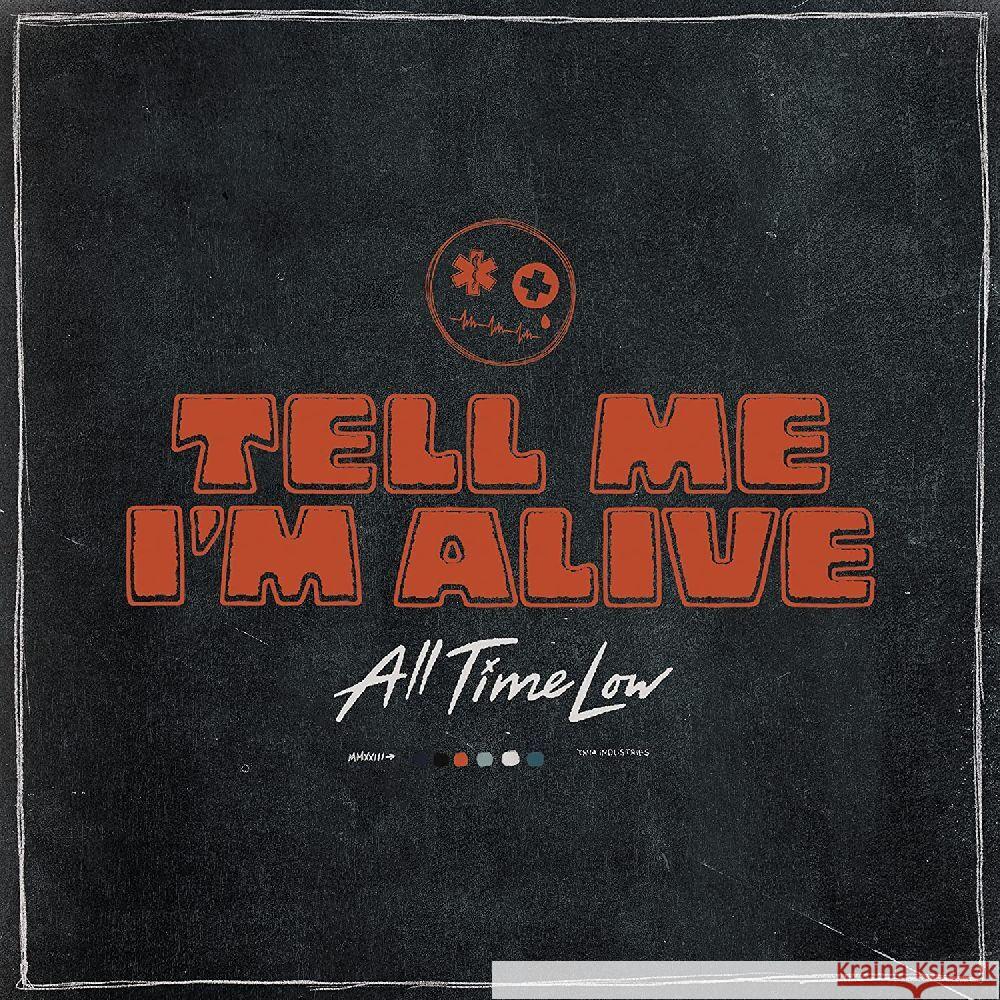 Tell Me I'M Alive, 1 Audio-CD All Time Low 0075678627576 Warner - książka