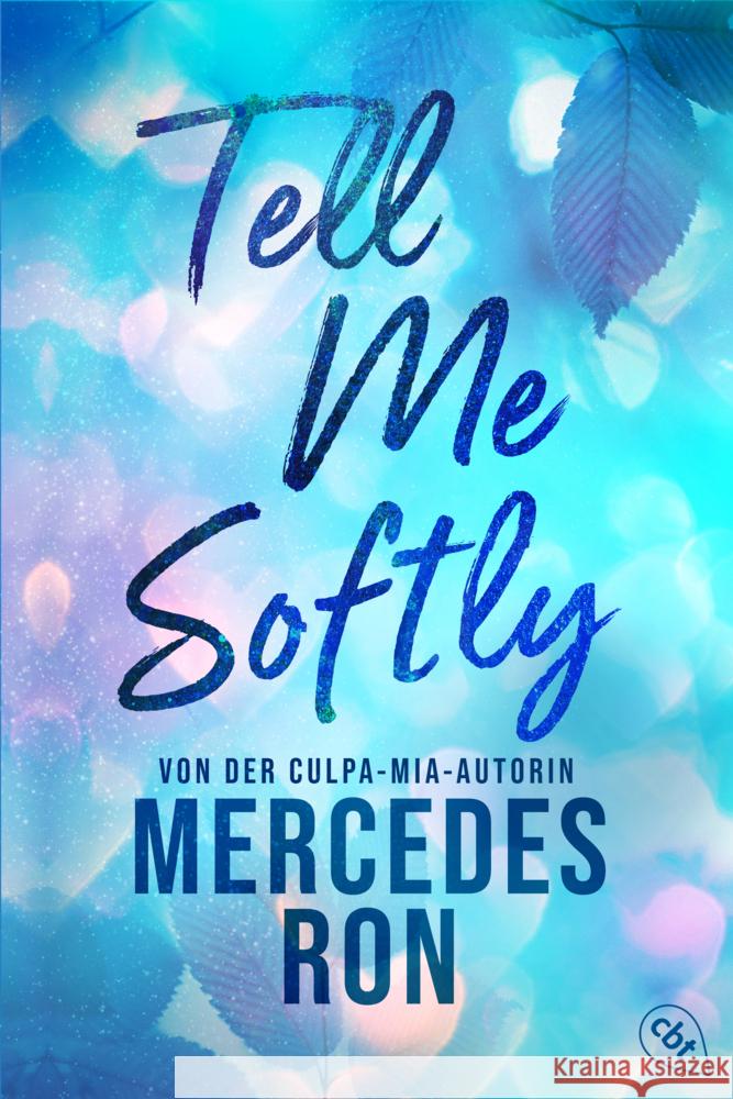 Tell Me Softly Ron, Mercedes 9783570317266 cbt - książka