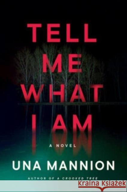 Tell Me What I Am Una Mannion 9780063314771 HarperCollins - książka