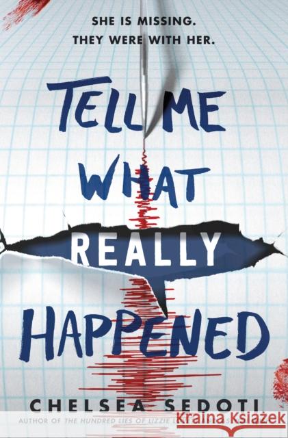 Tell Me What Really Happened Chelsea Sedoti 9781492673057 Sourcebooks, Inc - książka