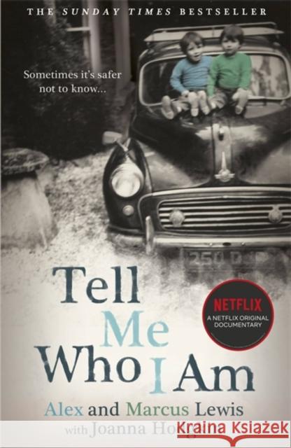 Tell Me Who I Am:  The Story Behind the Netflix Documentary Joanna Hodgkin 9781529362176 Hodder & Stoughton - książka