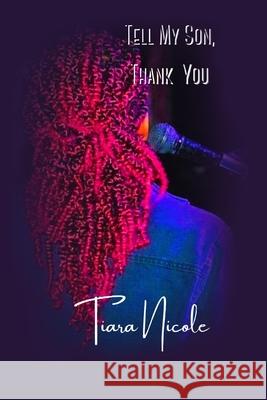 Tell My Son, Thank You Tiara Patterson Sheri Hall 9781952838095 Penfire Publishing - książka